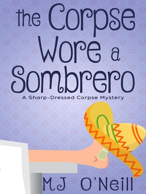cover image of The Corpse Wore a Sombrero